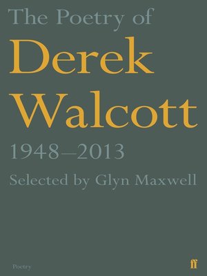 cover image of The Poetry of Derek Walcott 1948-2013
